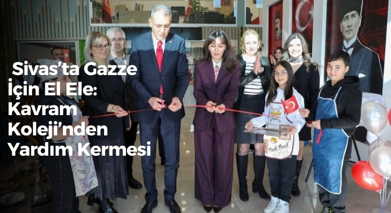 Sivas’ta Gazze İçin El Ele: Kavram Koleji’nden Yardım Kermesi