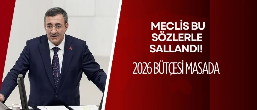 Meclis Bu Sözlerle Sallandı! 2026 Bütçesi Masada