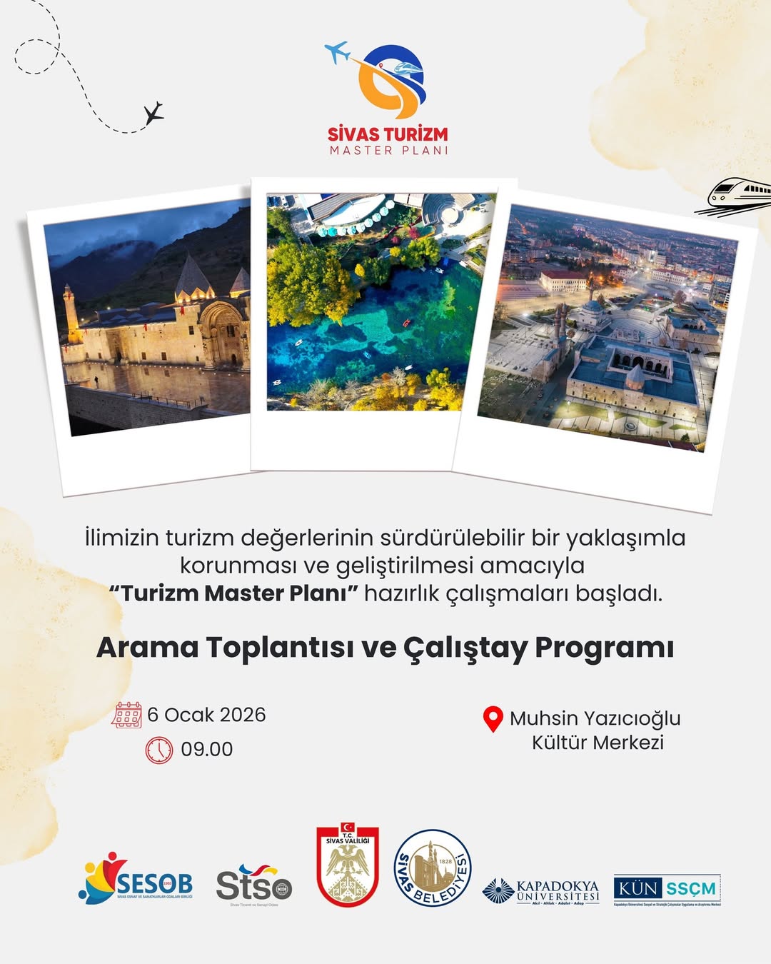 Sivas Turizm Master Planı İçin Dev Adım: Ortak Akıl Toplantısı Yarın Sivas Turizm Master Planı İçin Dev Adım: Ortak Akıl Toplantısı Yarın
