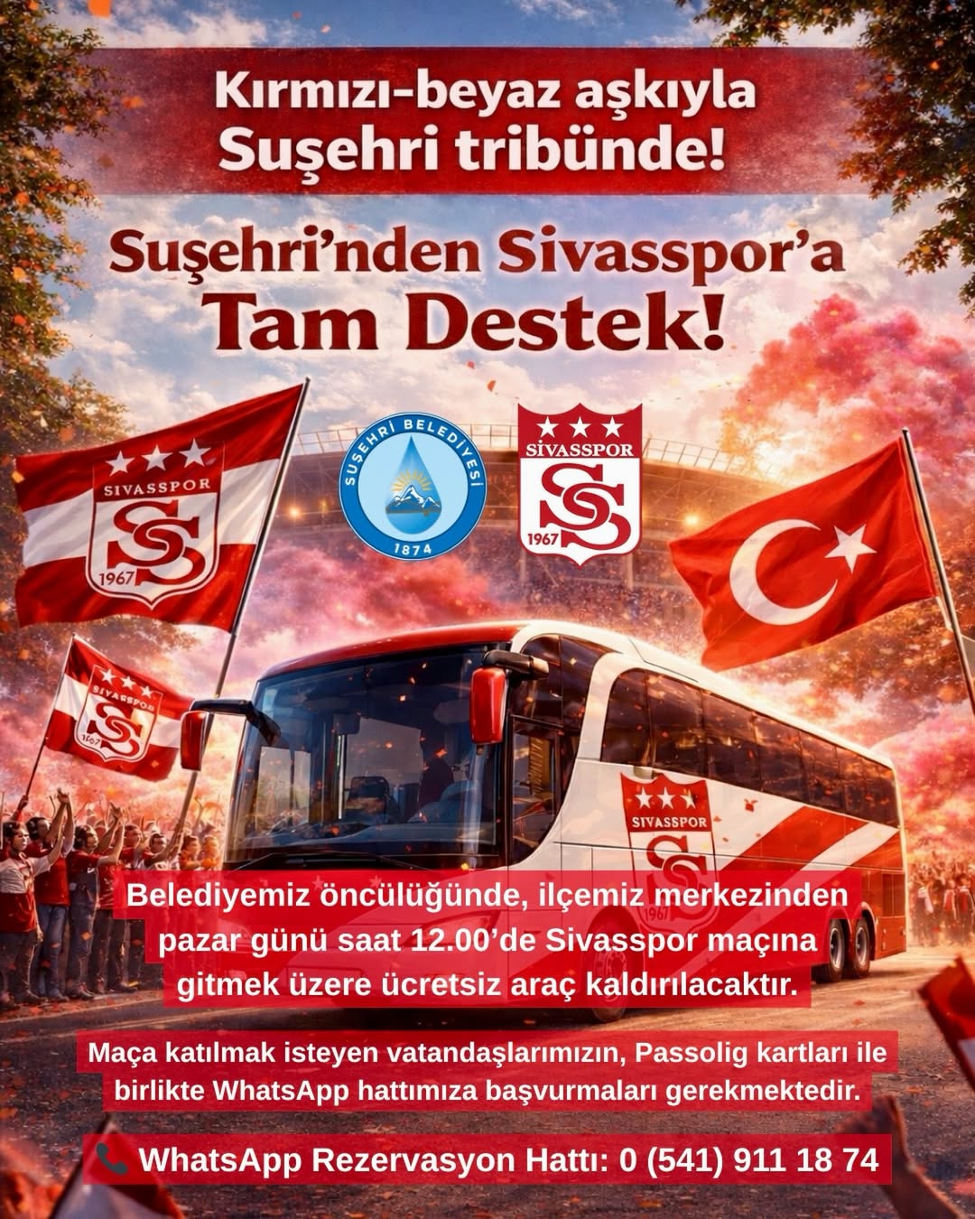 Suşehri'nden 4 Eylül'e Gönül Köprüsü: Sivasspor Amed Maçı Ücretsiz Otobüs Desteği Suşehri'nden 4 Eylül'e Gönül Köprüsü: Sivasspor Amed Maçı Ücretsiz Otobüs Desteği