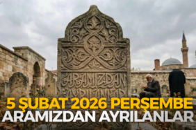5 ŞUBAT 2026 PERŞEMBE ARAMIZDAN AYRILANLAR 770X420 Haber Manşet şablonu (66)