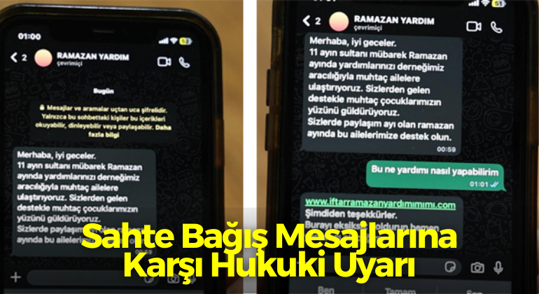 Sahte Bağış Mesajlarına Karşı Hukuki Uyarı