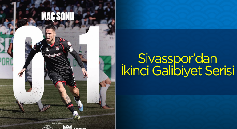 Sivasspor’dan İkinci Galibiyet Serisi