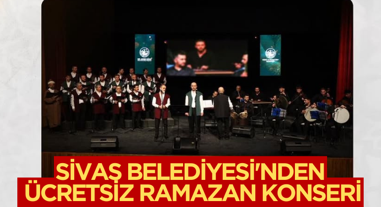 Sivas Belediyesi’nden Ücretsiz Ramazan Konseri