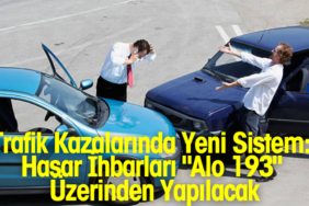 Trafik Kazalarında Yeni Sistem: Hasar İhbarları 770X420 Haber Manşet şablonu770 x 420 piksel) - 2026-08-26T161551.649